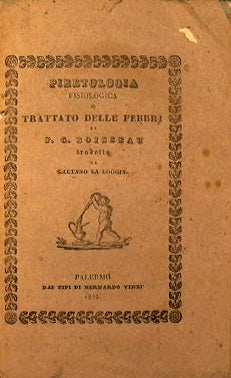 Physiological pyrethology or treatise on fevers