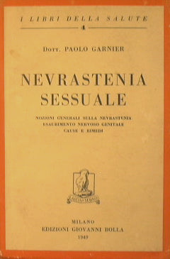 Neurastenia sexual.