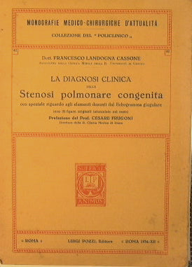 El diagnóstico clínico de la estenosis pulmonar congénita.