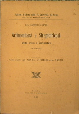 Actinomicosi e Streptotricosi