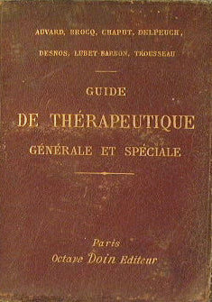 Guide de Thèrapeutique gènèrale et speciale