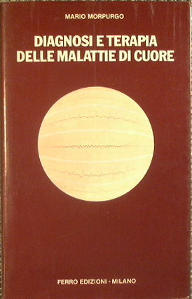 Diagnosi e terapia delle malattie di cuore