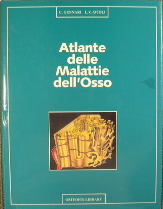 Atlante delle malattie dell'osso