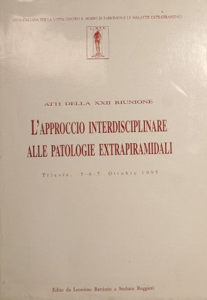 L'approccio interdisciplinare alle patologie extrapiramidali