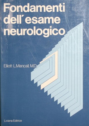 Fondamenti dell'esame neurologico