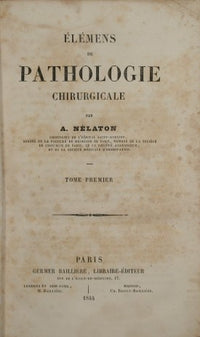 Elèmens de pathologie chirurgicale