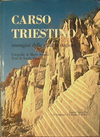 Carso triestino immagini delle quattro stagioni