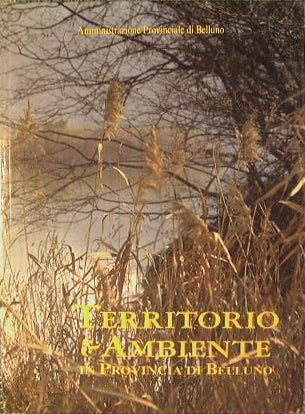 Territorio y medio ambiente en la provincia de Belluno