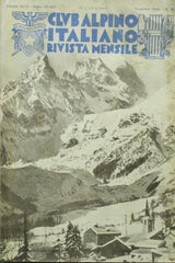 Club Alpino Italiano - Rivista mensile Dicembre 1930