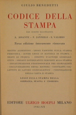 Codice della stampa con scritti illustrativi di A. Assante - P. Jannelli - E. Valerio