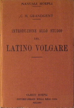 Introduzione allo studio del latino volgare