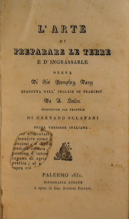 The art of preparing the lands and fattening them, work of Sir Humphry Davy, translated from English into French by A. Bulos, translation from French by Gaetano Sclafani