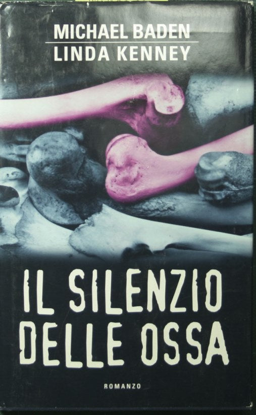 El silencio de los huesos.