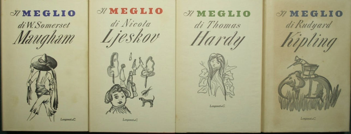 The Best of W. Somerset Maugham; The best of Nicola Ljeskov; The Best of Thomas Hardy; The best of Rudyard Kipling
