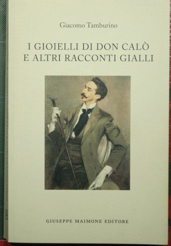 The jewels of Don Calò and other detective stories