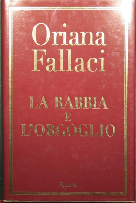 La rabbia e l'orgoglio