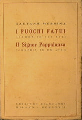 I fuochi fatui - Il Signor  Pappalonza
