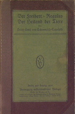 Der Freiherr Regulus - Der Heiland der Tiere