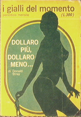 Dólar más dólar menos