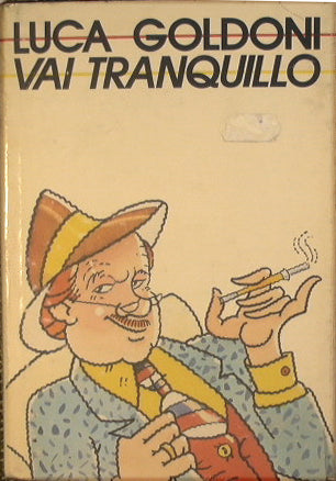Vai Tranquillo