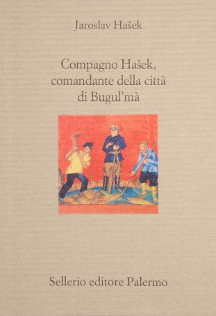 Camarada Hasek comandante de la ciudad de Bugul'ma