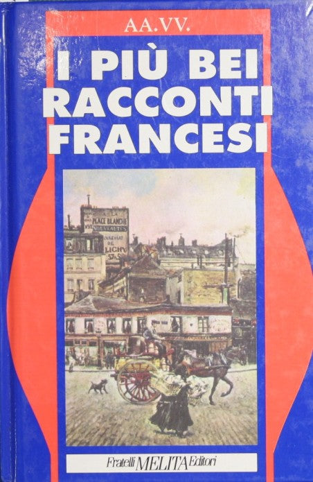 I più bei racconti francesi