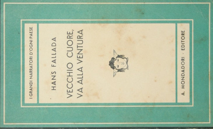 Vecchio cuore, va alla ventura