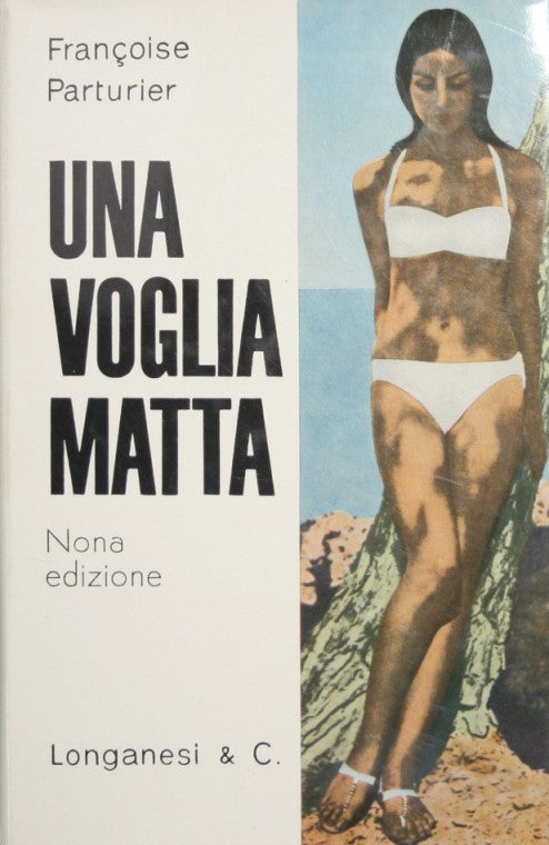 Una voglia matta
