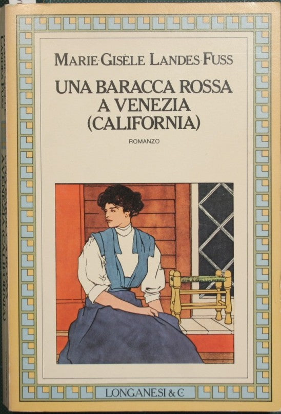Una choza roja en Venecia (California)