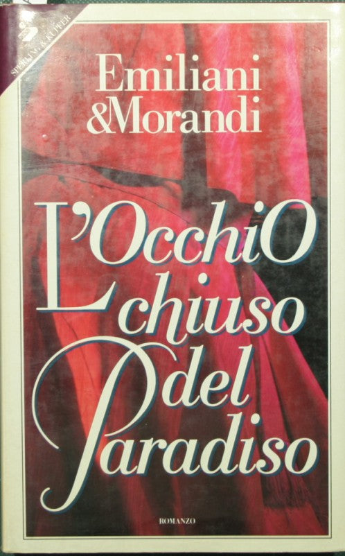 L'occhio chiuso del paradiso