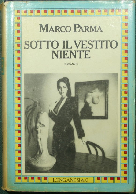 Sotto il vestito niente