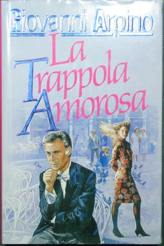 La trappola amorosa