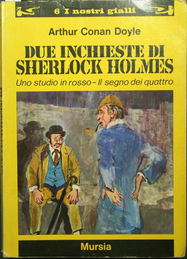 Due inchieste di Sherlock Holmes