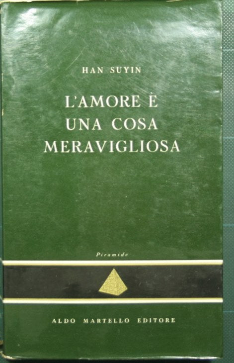 L'amore è una cosa meravigliosa
