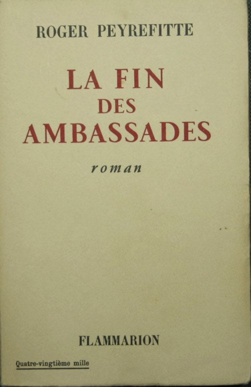 La fin des embassades
