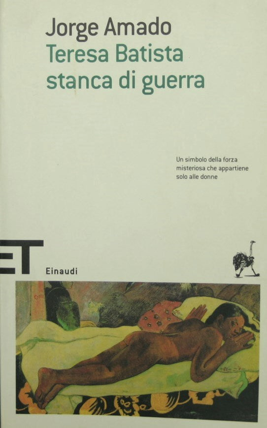 Teresa Batista stanca di guerra