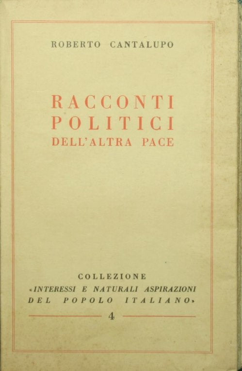 Racconti politici dell'altra pace