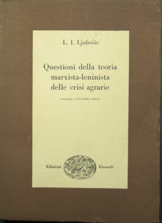 Questioni della teoria marxista-leninista delle crisi agrarie