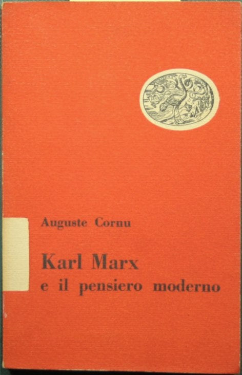 Karl Marx e il pensiero moderno