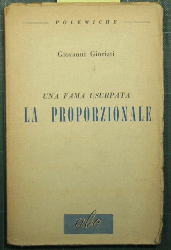 Una fama usurpata - La proporzionale