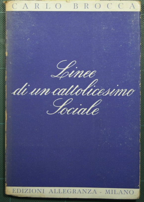 Linee di un cattolicesimo sociale