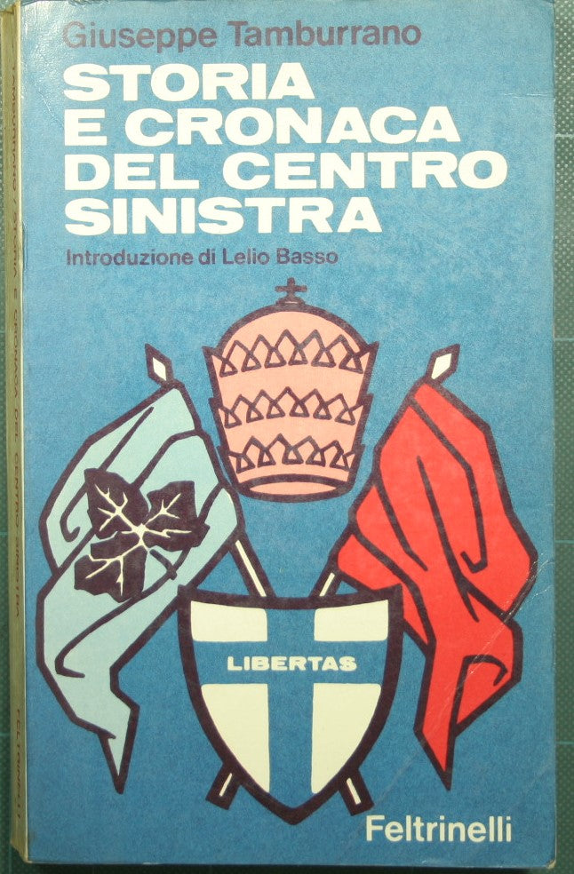 Storia e cronaca del centro-sinistra