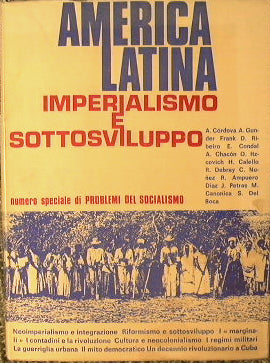America Latina. Imperialismo e sottosviluppo