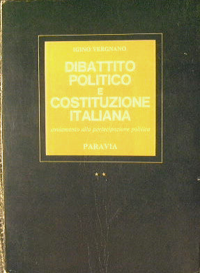 Dibattito politico e CostituzioneIItaliana