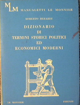 Dizionario di termini storici politici ed economici moderni