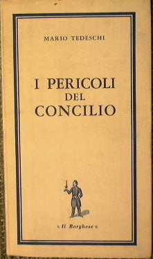 I pericoli del Concilio
