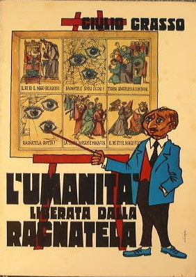 La humanidad liberada de la telaraña