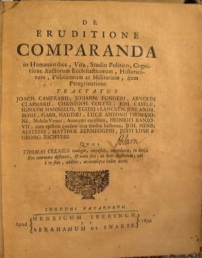 De eruditione comparanda in humanioribus, vita, studio politico, cognitione auctorum ecclesiasticorum, historicorum, politicorum ac militarium, item peregrinatione