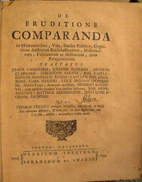 De eruditione comparanda in humanioribus, vita, studio politico, cognitione auctorum ecclesiasticorum, historicorum, politicorum ac militarium, item peregrinatione
