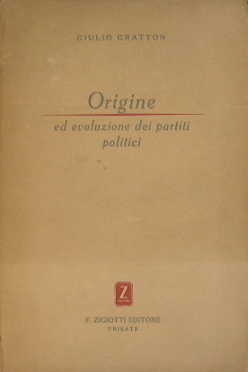 Origin and evolution of political parties